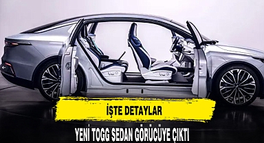 YENİ TOGG SEDAN GÖRÜCÜYE ÇIKTI