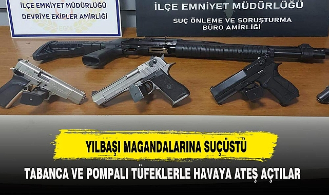 YILBAŞI MAGANDALARINA SUÇÜSTÜ