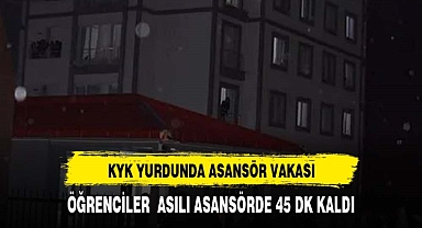 Yine KYK yurdu, yine asansör vakası: Öğrenciler 45 dakika mahsur kaldı