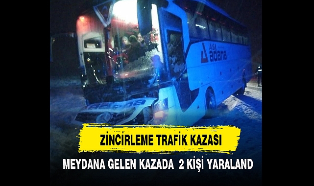 ZİNCİRLEME TRAFİK KAZASI