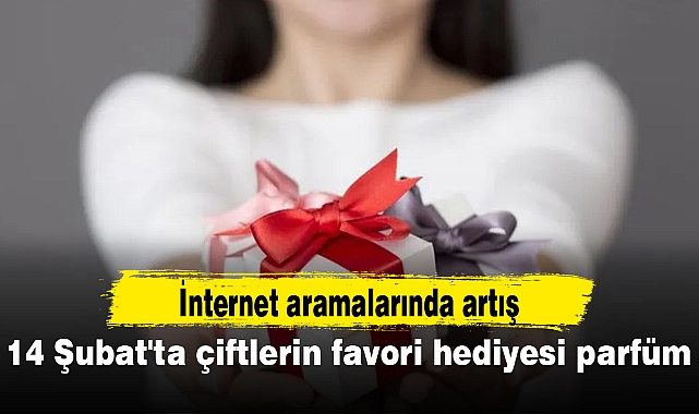 14 Şubat'ta çiftlerin favori hediyesi parfüm