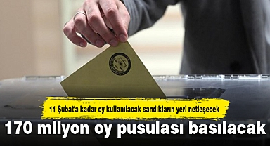 170 milyon oy pusulası basılacak