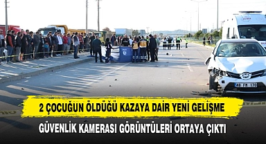 2 Çocuğun Öldüğü Kazaya Dair Yeni Gelişme