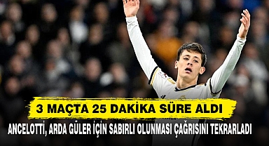 3 Maçta 25 Dakika Süre Aldı