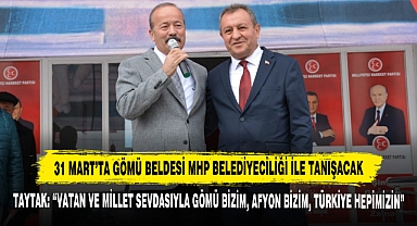 31 Mart’ta Gömü Beldesi MHP Belediyeciliği İle Tanışacak