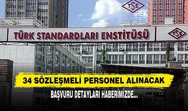 34 Sözleşmeli Personel Alınacak