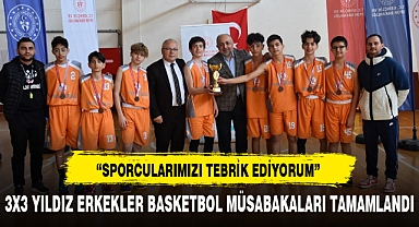 3X3 YILDIZ ERKEKLER BASKETBOL MÜSABAKALARI TAMAMLANDI