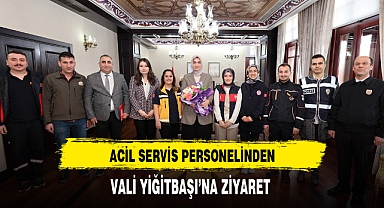 Acil Servis Personelinden Vali Yiğitbaşı'ya Ziyaret