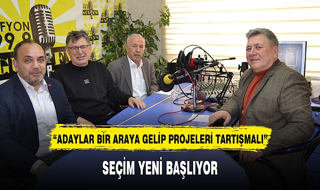 “ADAYLAR BİR ARAYA GELİP PROJELERİ TARTIŞMALI”