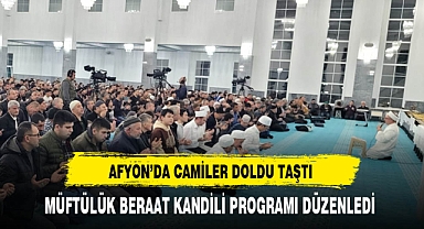Afyon'da Camiler Doldu Taştı Müftülük Program Düzenledi