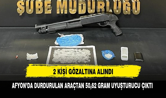 AFYON'DA DURDURULAN ARAÇTAN 50,62 GRAM UYUŞTURUCU ÇIKTI