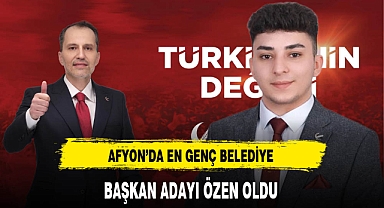 Afyon'da En Genç Belediye Başkan Adayı Özen Oldu