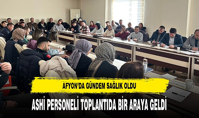 Afyon'da Gündem Sağlık Oldu