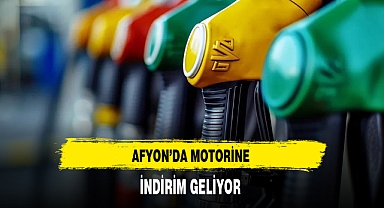 Afyon'da Motorine İndirim Geliyor