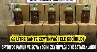 AFYON'DA PAMUK VE SOYA YAĞINI ZEYTİNYAĞI DİYE SATACAKLARDI !