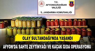 AFYON'DA SAHTE ZEYTİNYAĞI VE KAÇAK GIDA OPERASYONU