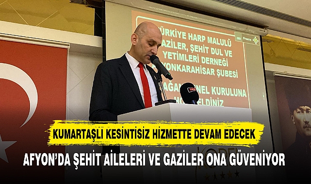 Afyon'da Şehit Aileleri ve Gaziler Kumartalı'ya Güveniyor