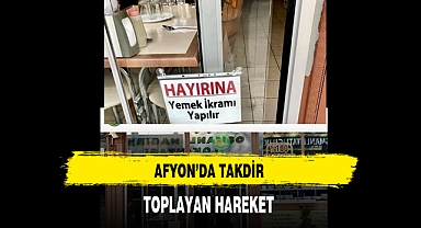 Afyon'da Takdir Toplayan Hareket