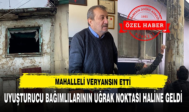 AFYON'DAKİ O MAHALLE UYUŞTURUCU BAĞIMLILARININ MESKENİ OLDU