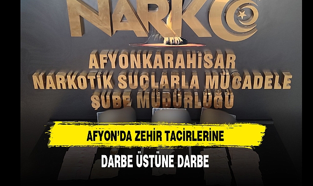 Afyon Polisi Affetmiyor Zehir Tacirlerine Darbe Üstüne Darbe