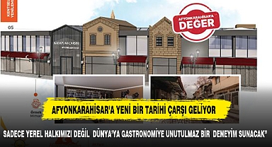 AFYONKARAHİSAR'DA TARİHİ ÇARŞI YENİDEN CANLANACAK
