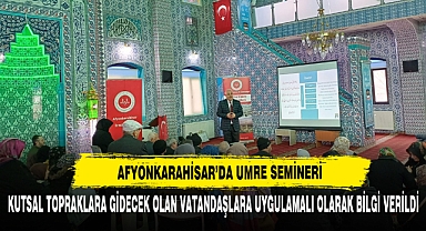 Afyonkarahisar’da Umre Semineri