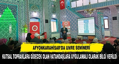Afyonkarahisar’da Umre Semineri