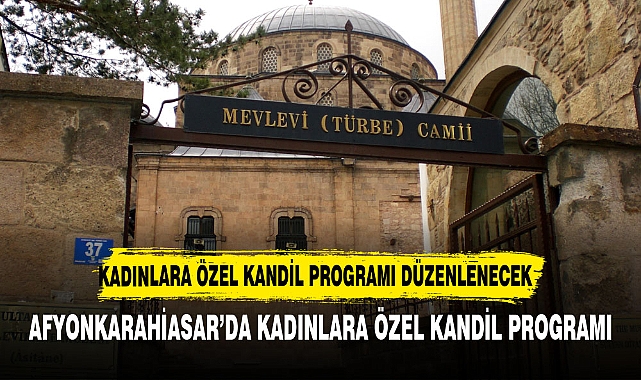 Afyonkarahisar Müftülüğünden kandil özel programı