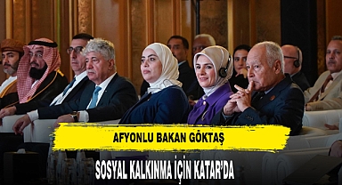 Afyonlu Bakan Göktaş Katar'da