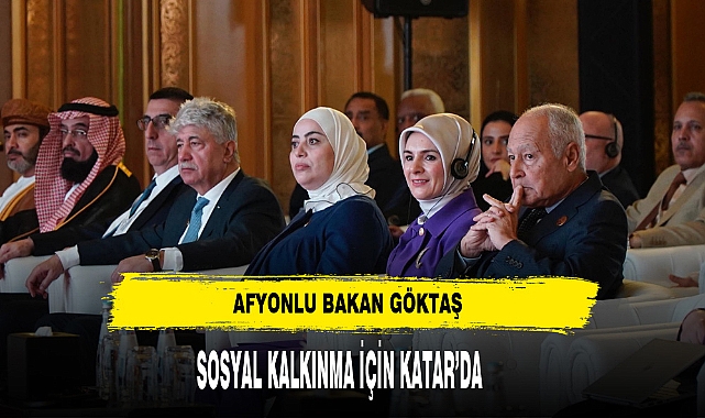 Afyonlu Bakan Göktaş Katar'da