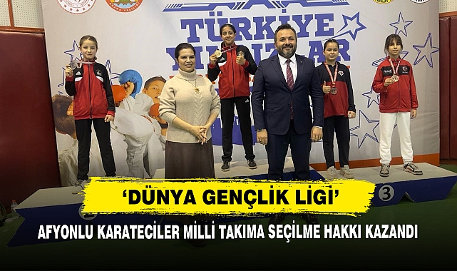 Afyonlu Karateciler Milli Takıma Seçilme Hakkı Kazandı