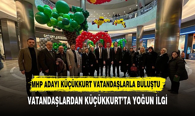 AFYONLULARDAN MHP ADAYI KÜÇÜKKURT'TA YOĞUN İLGİ