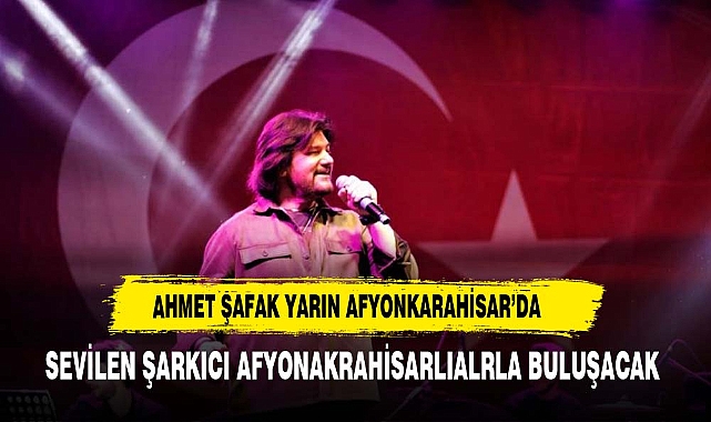 Ahmet Şafak, Afyonkarahisar'da Büyük Buluşmaya Hazırlanıyor