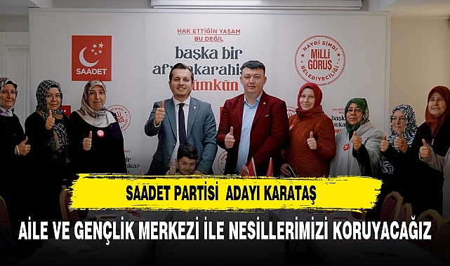 "AİLE VE GENÇLİK MERKEZLERİ İLE NESLİMİZİ KORUYACAĞIZ!"