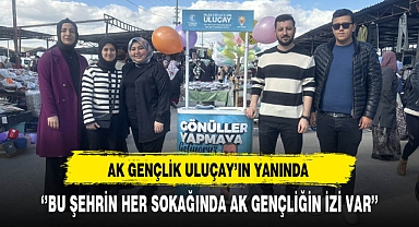 AK Gençlik Uluçay'ın Yanında