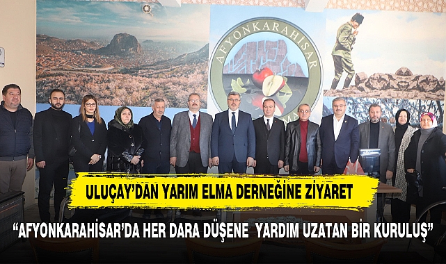 AK Parti Belediye başakan adayı Uluçay'dan Yarım Elma Derneği'ne ziyaret