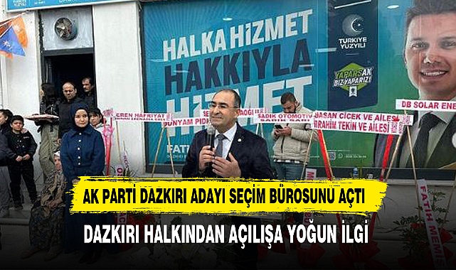 AK Parti Belediye Başkan Adayı Fatih Çiçek Seçim Bürosunu Açtı