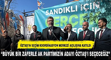 AK PARTİ SANDIKLI'DA SEÇİM KOORDİNASYON MERKEZİ AÇILDI