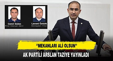 AK Partili Arslan'da Taziye Yayınladı