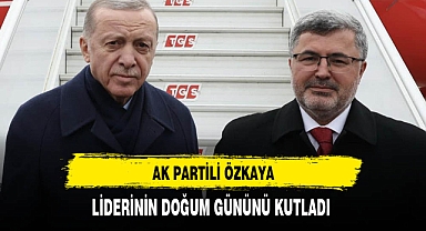 AK Partili Özkaya Liderinin Doğum Gününü Kutladı