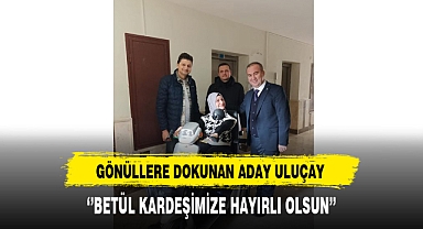 AK Partili Uluçay'dan Engelleri Kaldıran Ziyaret