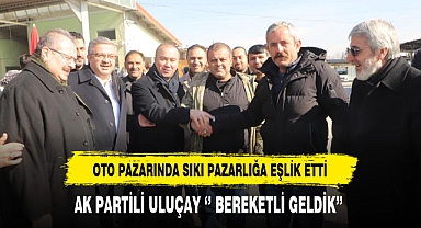 AK Partili Uluçay ''Bereketli Geldik''