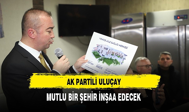 AK Partili Uluçay Yenice Mahallesinde Vatandaşlarla Bir Araya Geldi