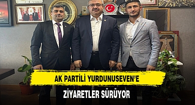 AK Partili Yurdunuseven'e Ziyaretler Sürüyor