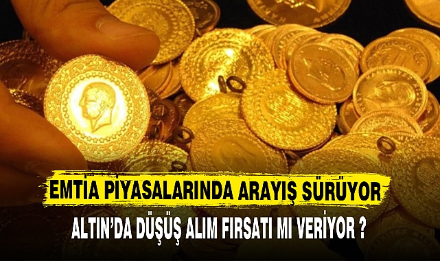 ALTIN'DA DÜŞÜŞ ALIM FIRSATI MI VERİYOR ?