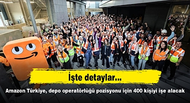 Amazon Türkiye, depo operatörlüğü pozisyonu için 400 kişiyi işe alacak
