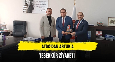 ATSO'dan Artuk'a Teşekkür Ziyareti