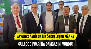 Avşar Maden Suları Dubai’deki Gulfood Fuarı'na damgasını vurdu!