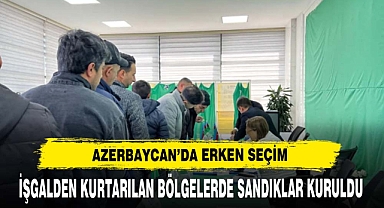 AZERBAYCAN'DA ERKEN SEÇİM