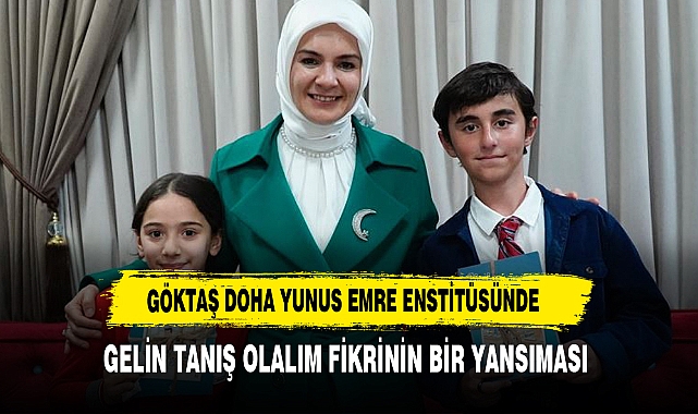 Bakan Göktaş Doha Yunus Emre Enstitüsünü ziyaret etti